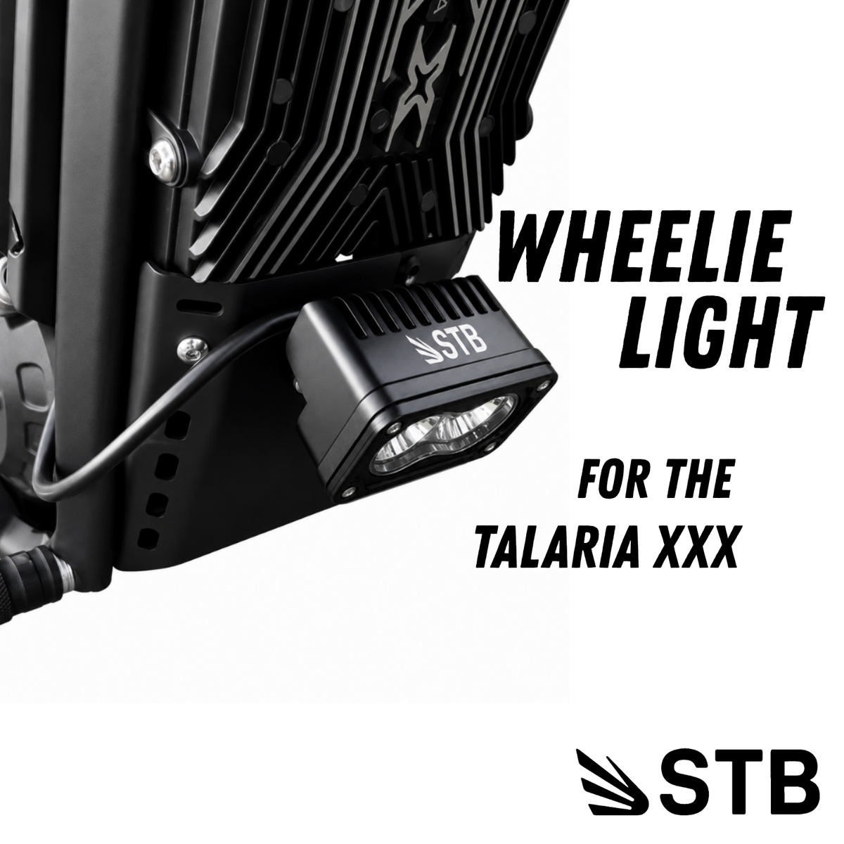 Talaria XXX wheelie light by StreetBeam
